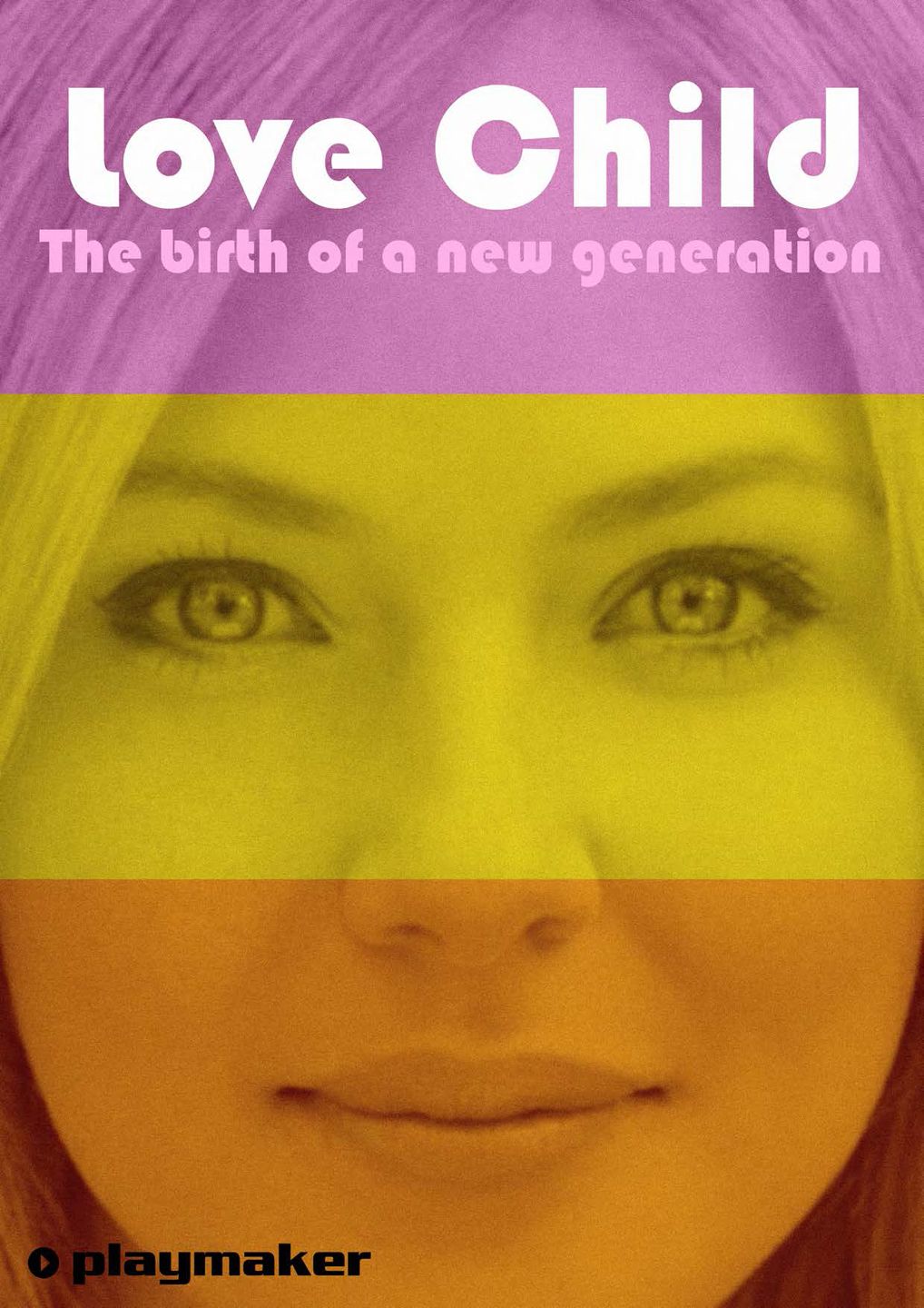 Love Child - Documental 2013