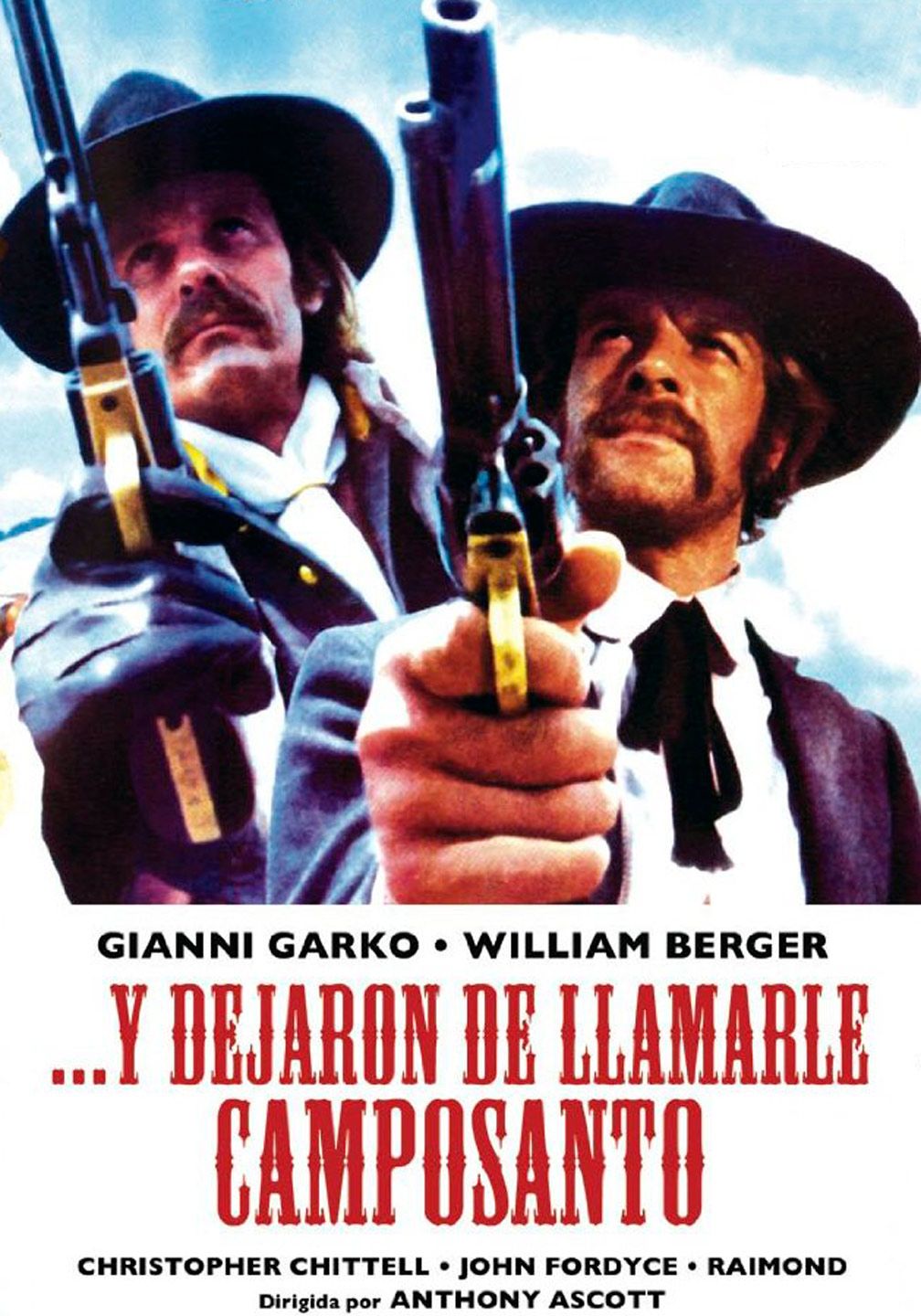 Y dejaron de llamarle Camposanto - Película 1971