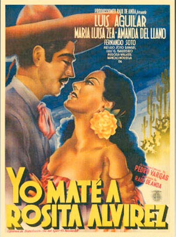 Yo maté a Rosita Alvírez - Película 1947