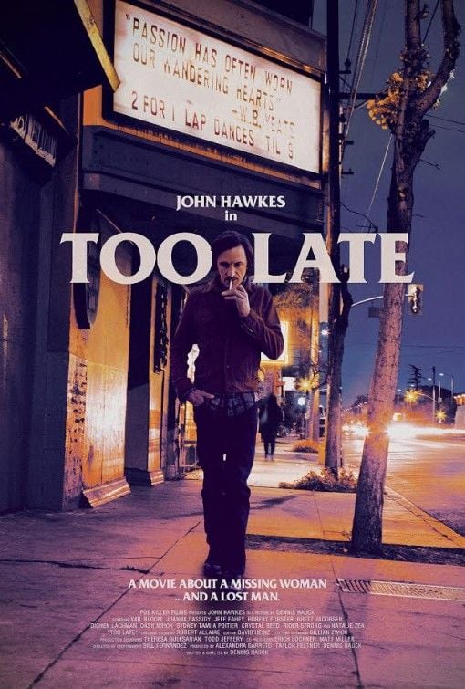 Too Late - Película 2015