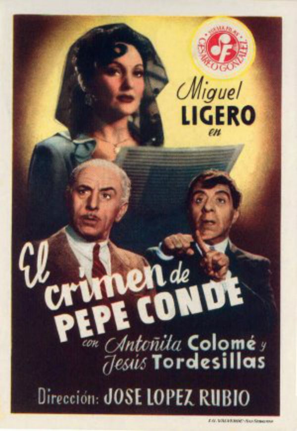 El crimen de Pepe Conde - Película 1946