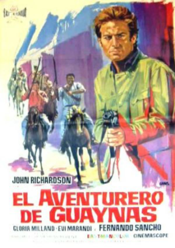 El aventurero de Guaynas - Película 1965
