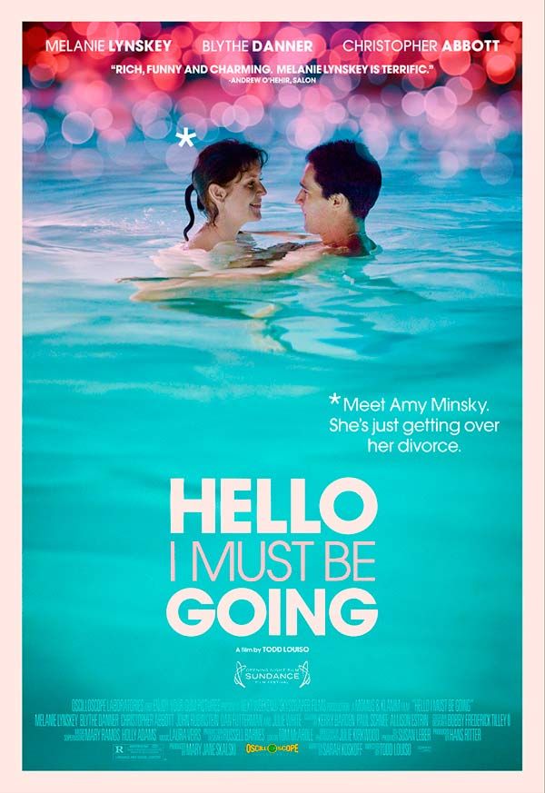 Hello I Must Be Going - Película 2012