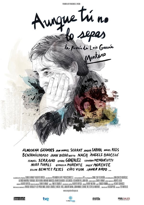 Aunque tú no lo sepas. La poesía de Luis García Montero - Documental 2016