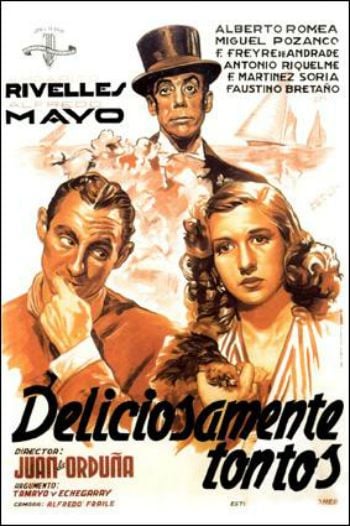Deliciosamente tontos - Película 1943