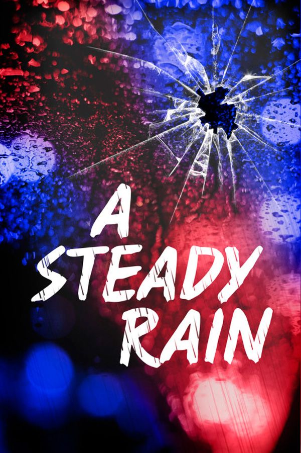 A Steady Rain - Película 2025