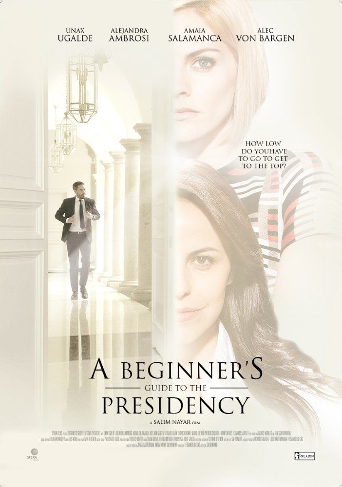 Manual de principiantes para ser presidente - Película 2016