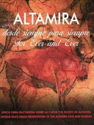 Altamira: Desde siempre para siempre - Documental 2004