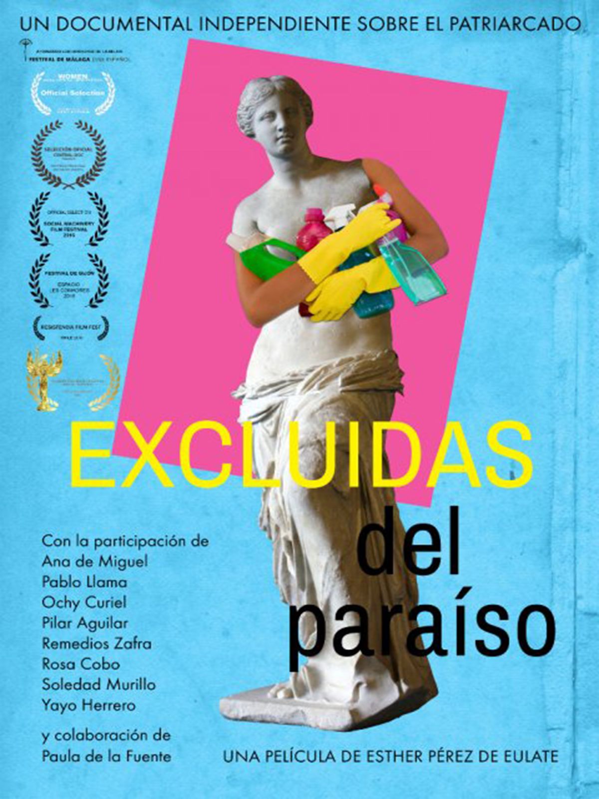Excluídas del Paraíso﻿ - Documental 2015