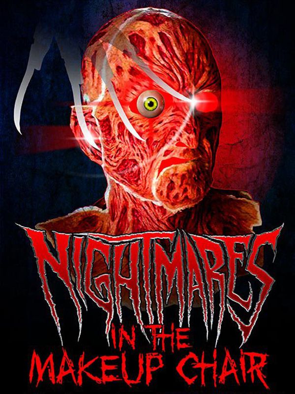 Nightmares In The Makeup Chair - Documental 2017