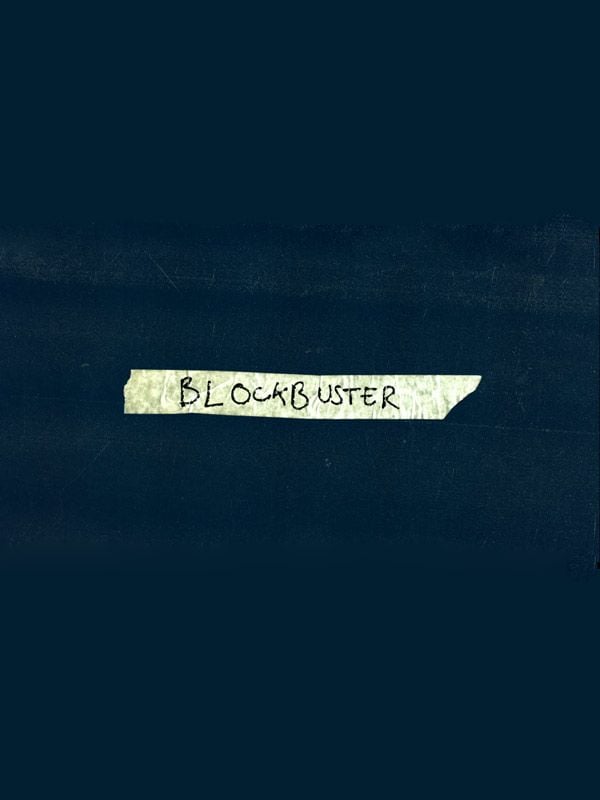 Blockbuster - Película 2017