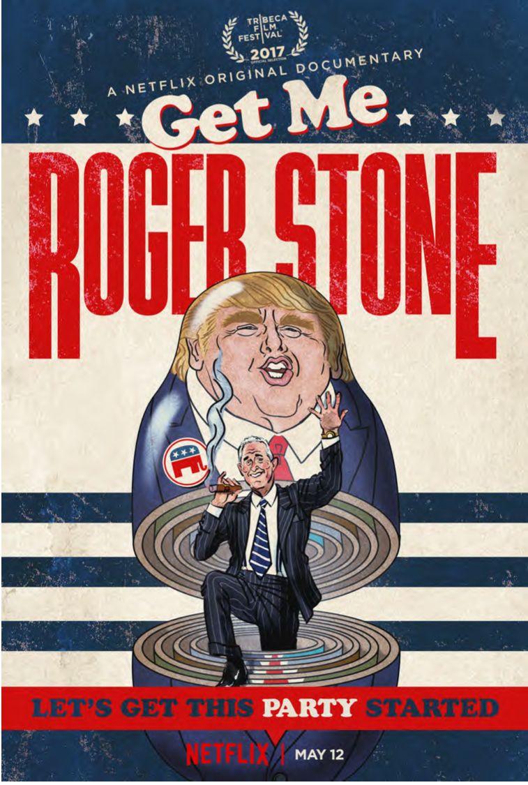 Pásame con Roger Stone - Documental 2017