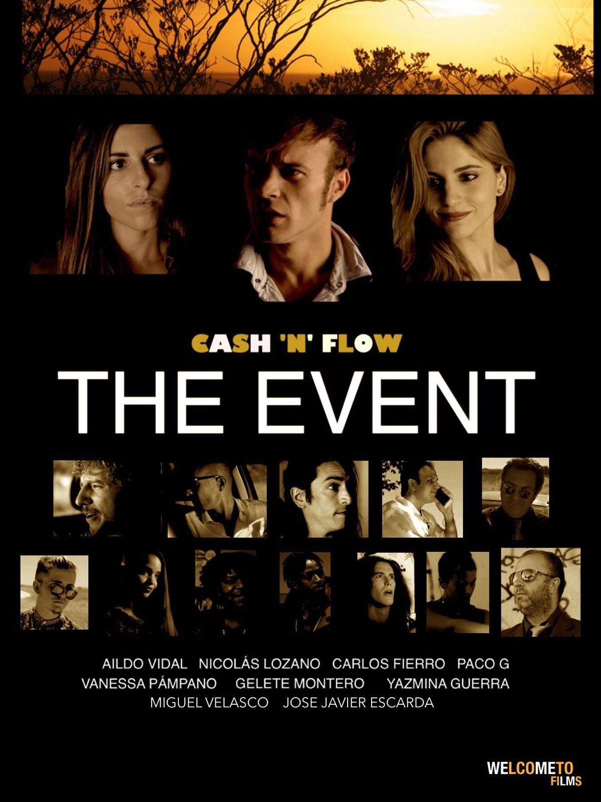 Cash ''N'' Flow: The Event - Película 2017