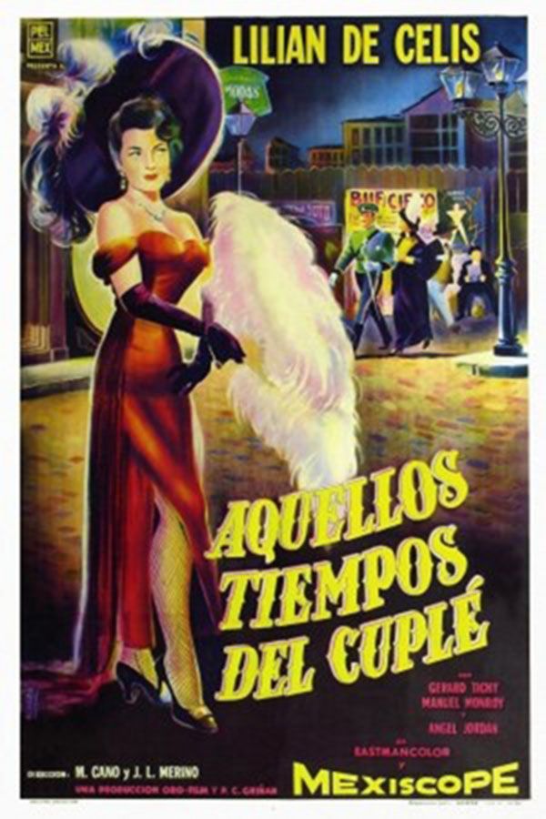 Aquellos tiempos del cuplé - Película 1958