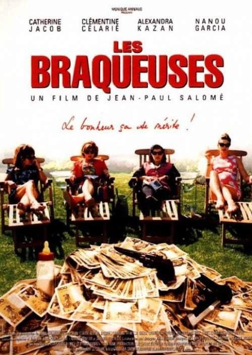 Les Braqueuses - Película 1993