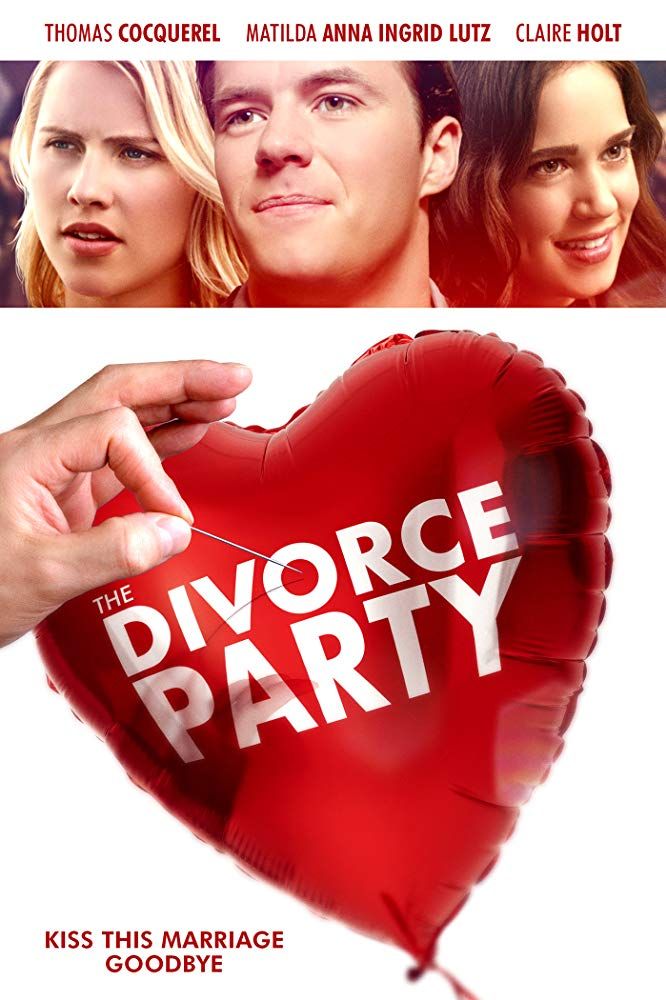 The Divorce Party - Película 2019