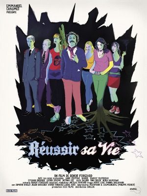 Réussir sa vie - Película 2012