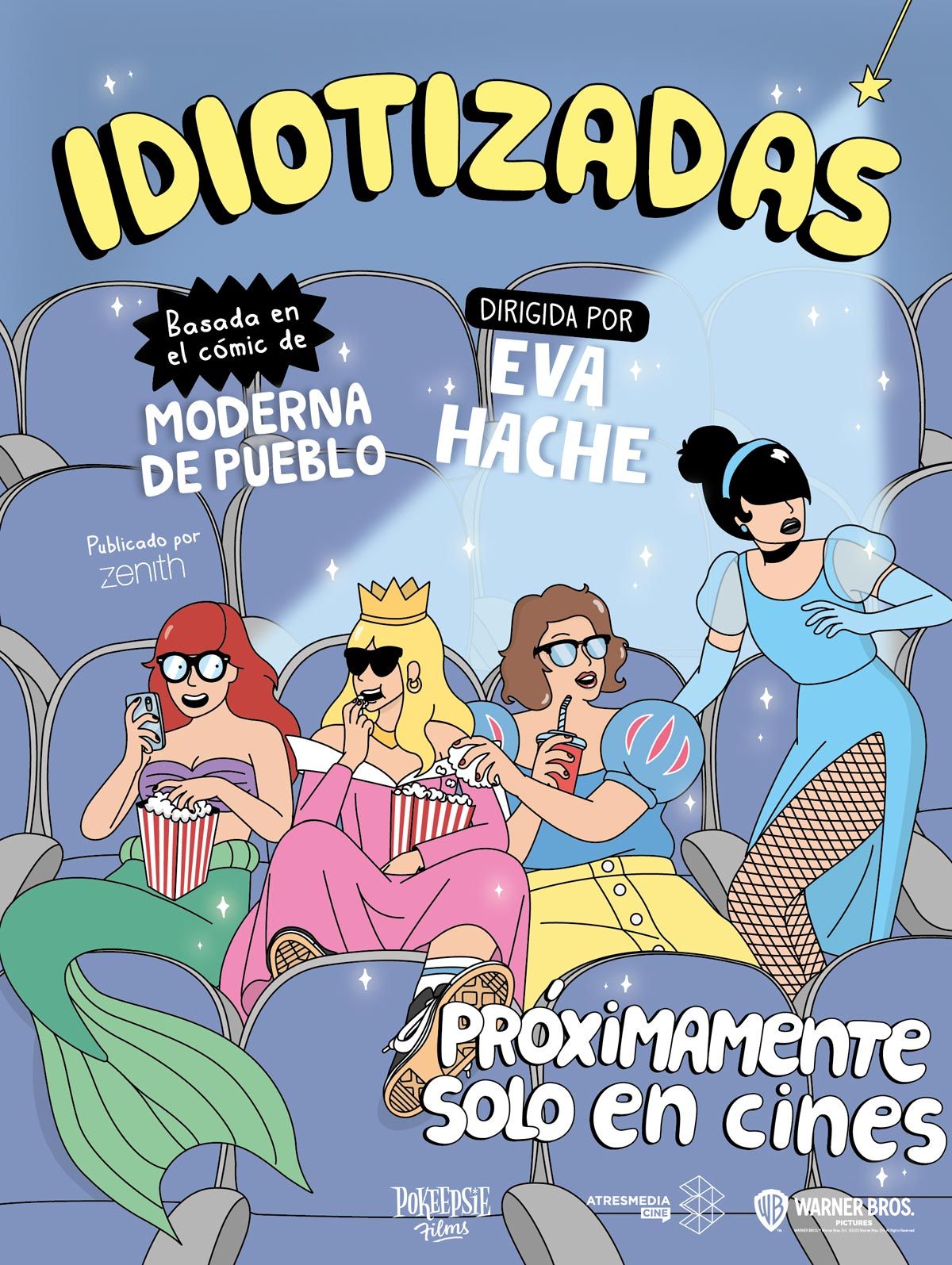 Idiotizadas - Película 2020