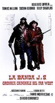 La banda J.S.: Cronaca criminale del Far West - Película 1972