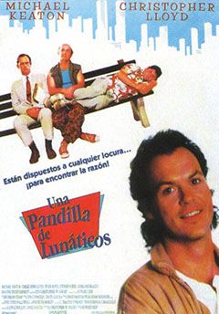 Una pandilla de lunáticos - Película 1989