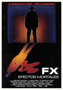 F/X Efectos mortales - Película 1986