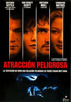 Atracción peligrosa - Película 2000