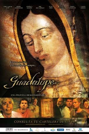 Guadalupe - Película 2006