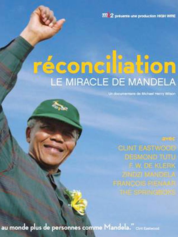 Reconciliation, Mandela''s Miracle - Documental 2010