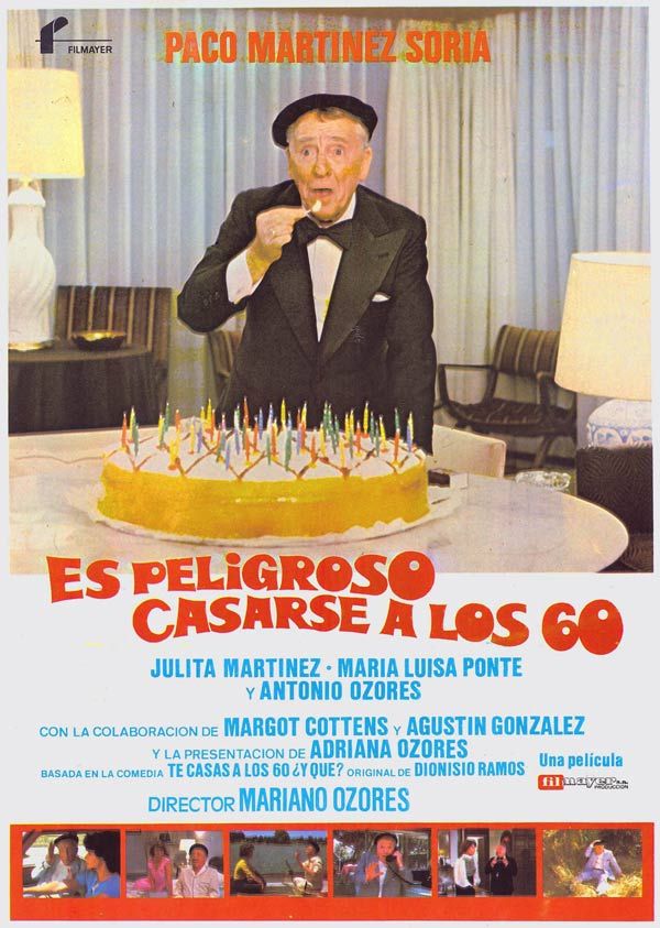 Es peligroso casarse a los 60 - Película 1981