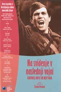Nasvidenje v naslednji vojni - Película 1980