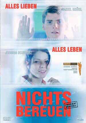 Nichts bereuen - Película 2001
