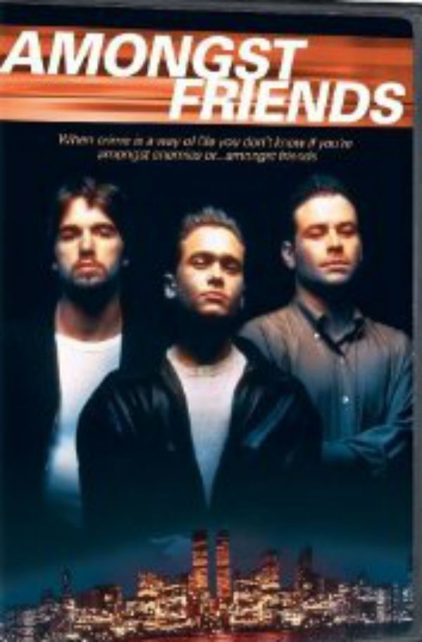 Amongst friends - Película 1993