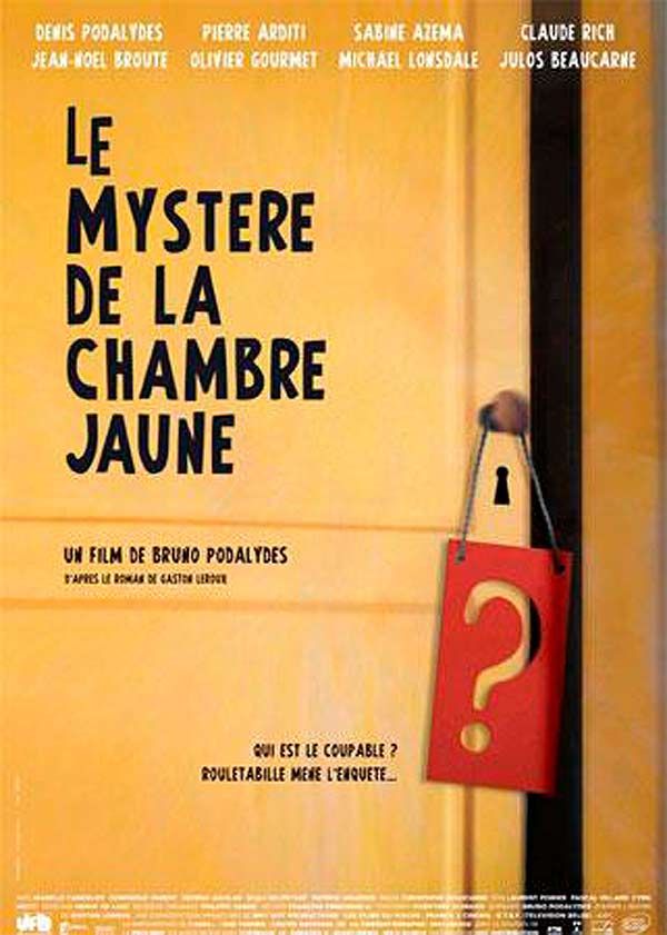 Streaming Le Mystère De La Chambre Jaune Le mystère de la chambre jaune - Película 2003 - SensaCine.com