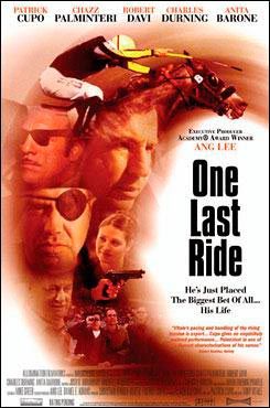 One Last Ride - Película 2004