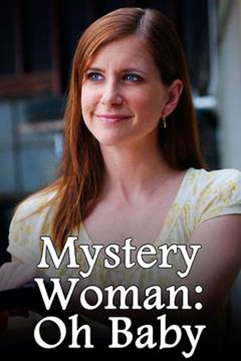 Mystery woman: Oh Baby - Película 2006