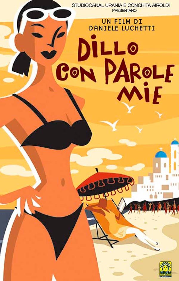 Dillo con parole mie - Película 2003