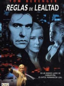 Reglas de lealtad - Película 2001
