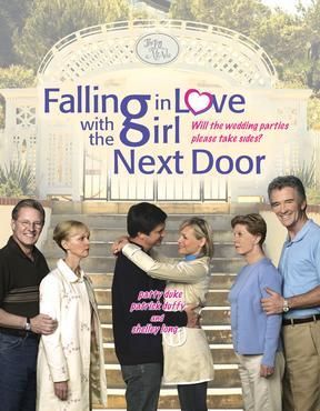 Falling in Love with the Girl Next Door - Película 2006