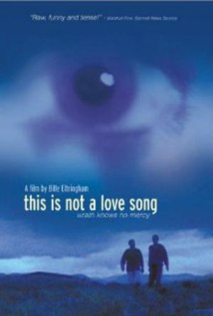 No es una cacnción de amor - Película 2002