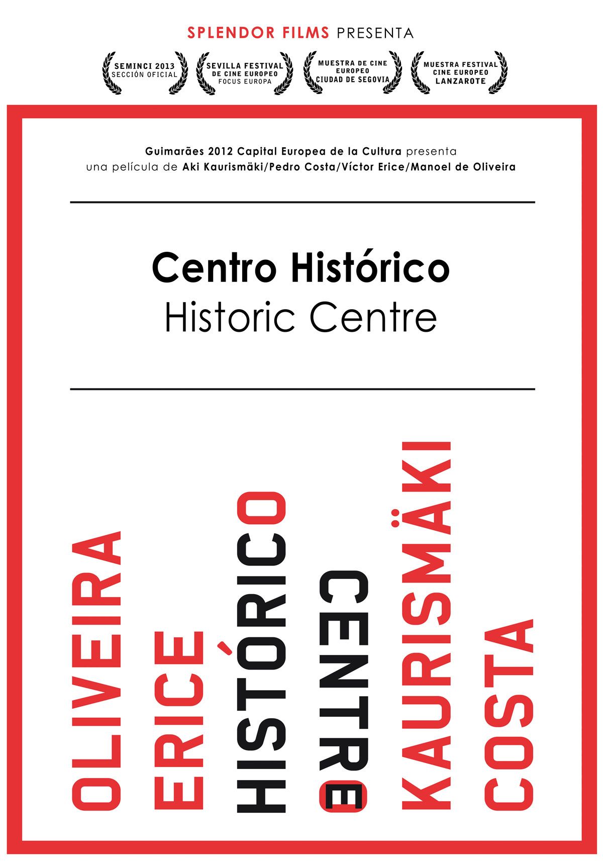 Centro Histórico - Película 2013