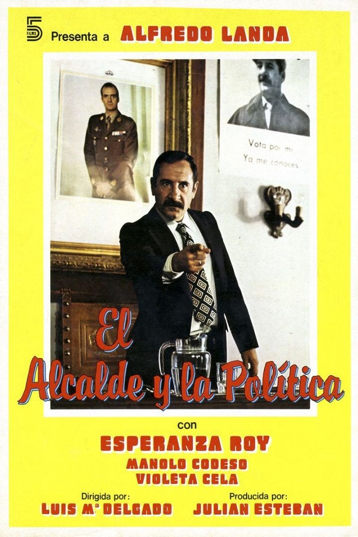 El alcalde y la política - Película 1980
