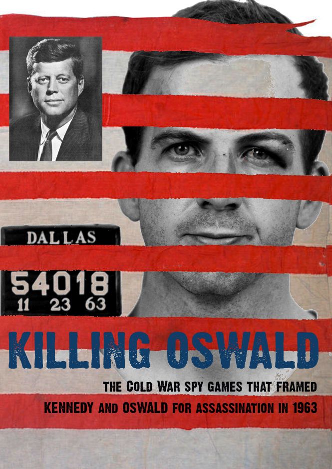 Killing Oswald - Documental 2013