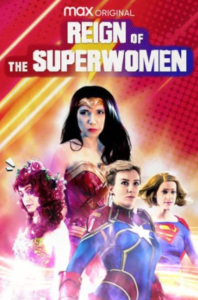 El reino de las superheroínas - Documental 2021