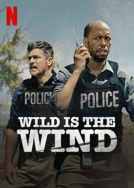 Salvaje es el viento - Película 2022