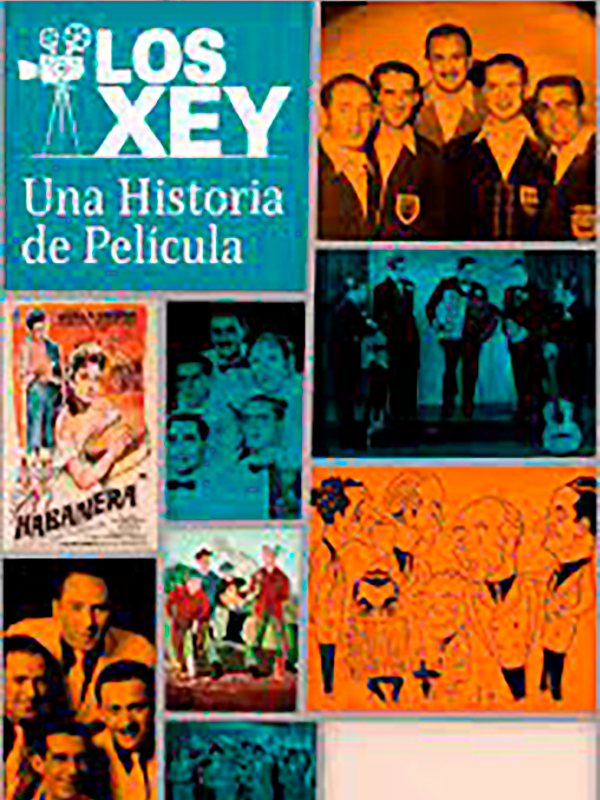 Los Xey, una historia de película - Película 2022