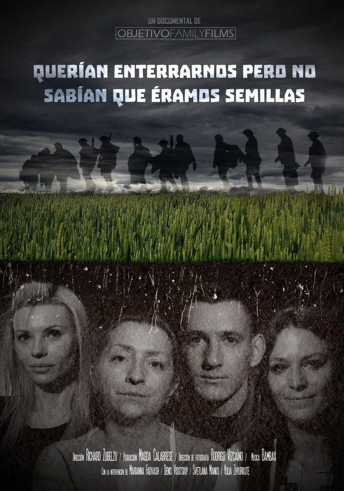 Querían enterrarnos pero no sabían que éramos semillas - Documental 2022