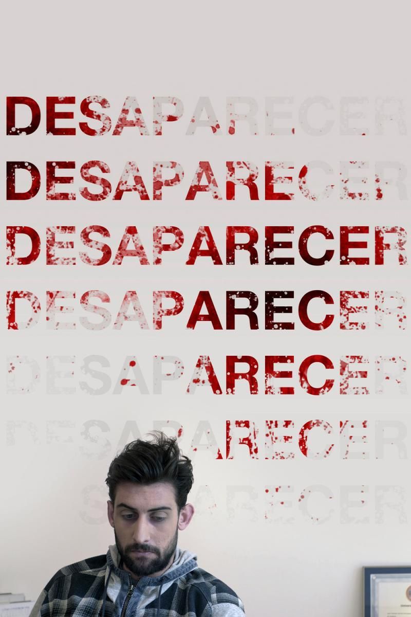 Desaparecer - Película 2020