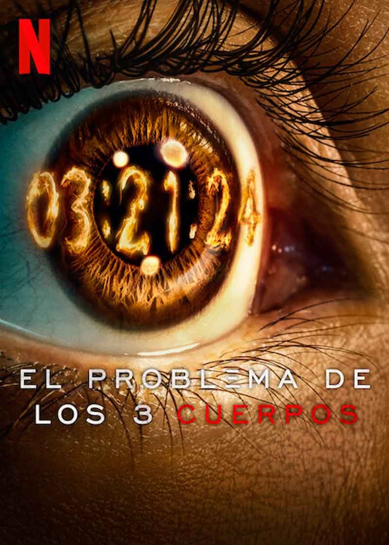 Cartel El problema de los 3 cuerpos - Cartel 2 sobre 18 - SensaCine.com