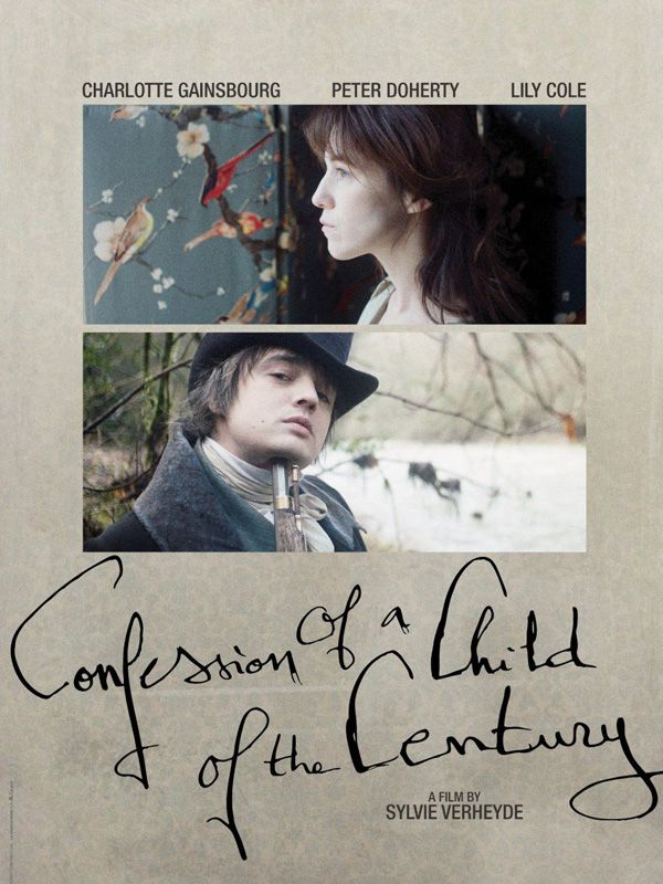 Confession of a Child of the Century - Película 2012