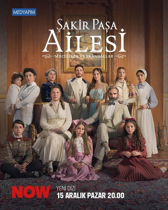 Şakir Paşa Ailesi: Mucizeler ve Skandallar : Cartel